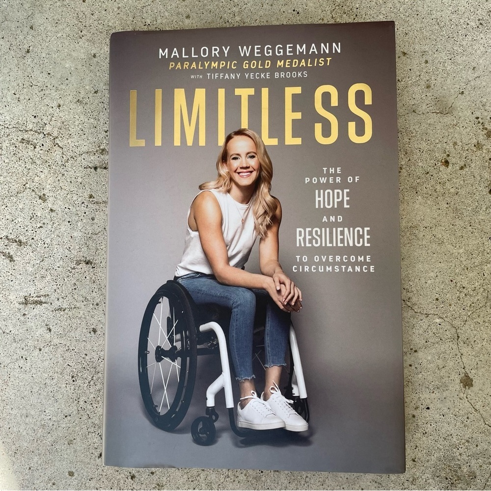 Mallory Weggemann Limitless Hardcover Book Power of Hope/Resilience to Overcome